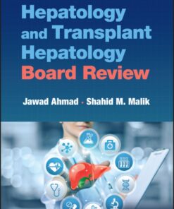 Hepatology and Transplant Hepatology Board Review - 1st Edition