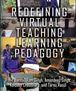 Redefining Virtual Teaching Learning Pedagogy - 1st Edition