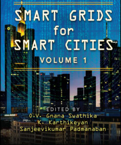 Smart Grids for Smart Cities, Volume 1 - 1st Edition