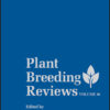 Plant Breeding Reviews, Volume 46 - 1st Edition