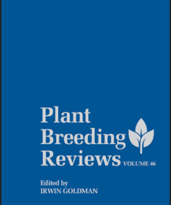 Plant Breeding Reviews, Volume 46 - 1st Edition
