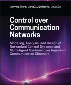 Control over Communication Networks - 1st Edition