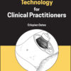 Ultrasound Technology for Clinical Practitioners - 1st Edition