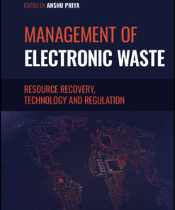 Management of Electronic Waste - 1st Edition