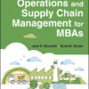 Operations and Supply Chain Management for MBAs - 8th Edition