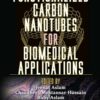 Functionalized Carbon Nanotubes for Biomedical Applications - 1st Edition
