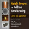 Metallic Powders for Additive Manufacturing - 1st Edition