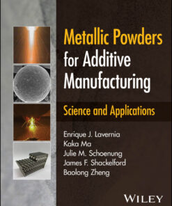 Metallic Powders for Additive Manufacturing - 1st Edition