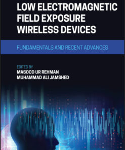 Low Electromagnetic Field Exposure Wireless Devices - 1st Edition