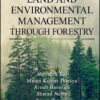 Land and Environmental Management Through Forestry - 1st Edition