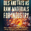 Oils and Fats as Raw Materials for Industry - 1st Edition