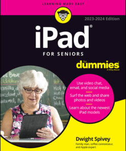 iPad For Seniors For Dummies - 14th Edition