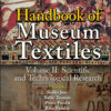 Handbook of Museum Textiles, Volume 2 - 1st Edition