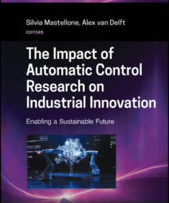 The Impact of Automatic Control Research on Industrial Innovation - 1st Edition