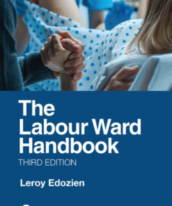 The Labour Ward Handbook - 3rd Edition