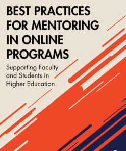 Best Practices for Mentoring in Online Programs - 1st Edition