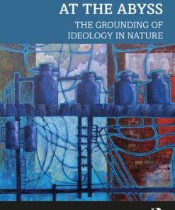 Cultural Life at the Abyss - 1st Edition