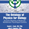The Ontology of Physics for Biology - 1st Edition