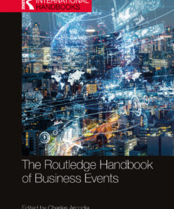 The Routledge Handbook of Business Events - 1st Edition