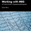 Working with MEG - 1st Edition