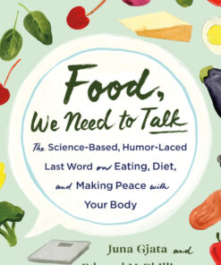 Food, We Need to Talk