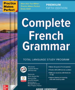 Practice Makes Perfect: Complete French Grammar, Premium Edition - 5th Edition