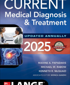 CURRENT Medical Diagnosis and Treatment 2025 - 64th Edition