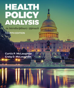 Health Policy Analysis: An Interdisciplinary Approach - 4th Edition
