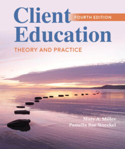 Client Education: Theory and Practice - 4th Edition
