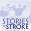 Stories of Stroke