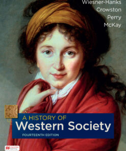 A History of Western Society, Combined Volume - 14th Edition