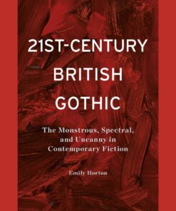 21st-Century British Gothic - 1st Edition
