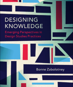 Designing Knowledge - 1st Edition