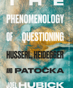The Phenomenology of Questioning - 1st Edition