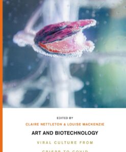 Art and Biotechnology - 1st Edition