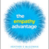 The Empathy Advantage - 1st Edition