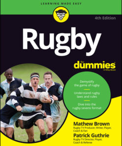 Rugby For Dummies - 4th Edition