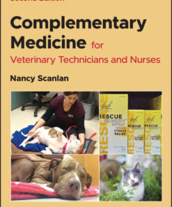Complementary Medicine for Veterinary Technicians and Nurses - 2nd Edition