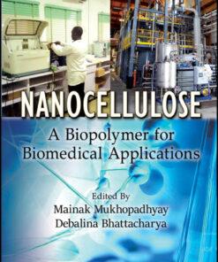Nanocellulose - 1st Edition
