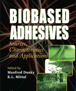 Biobased Adhesives - 1st Edition