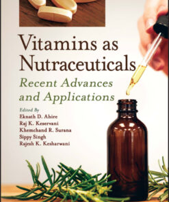 Vitamins as Nutraceuticals - 1st Edition