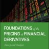 Foundations of the Pricing of Financial Derivatives - 1st Edition
