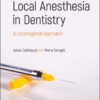 Local Anesthesia in Dentistry - 1st Edition