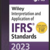 Wiley 2023 Interpretation and Application of IFRS Standards - 1st Edition