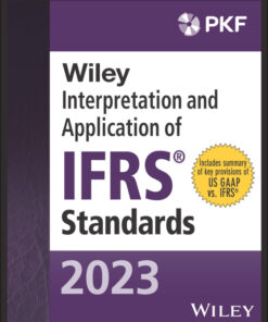 Wiley 2023 Interpretation and Application of IFRS Standards - 1st Edition