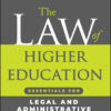 The Law of Higher Education - 1st Edition