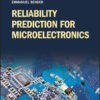 Reliability Prediction for Microelectronics - 1st Edition