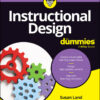 Instructional Design For Dummies - 1st Edition
