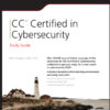 CC Certified in Cybersecurity Study Guide - 1st Edition