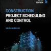 Construction Project Scheduling and Control - 5th Edition